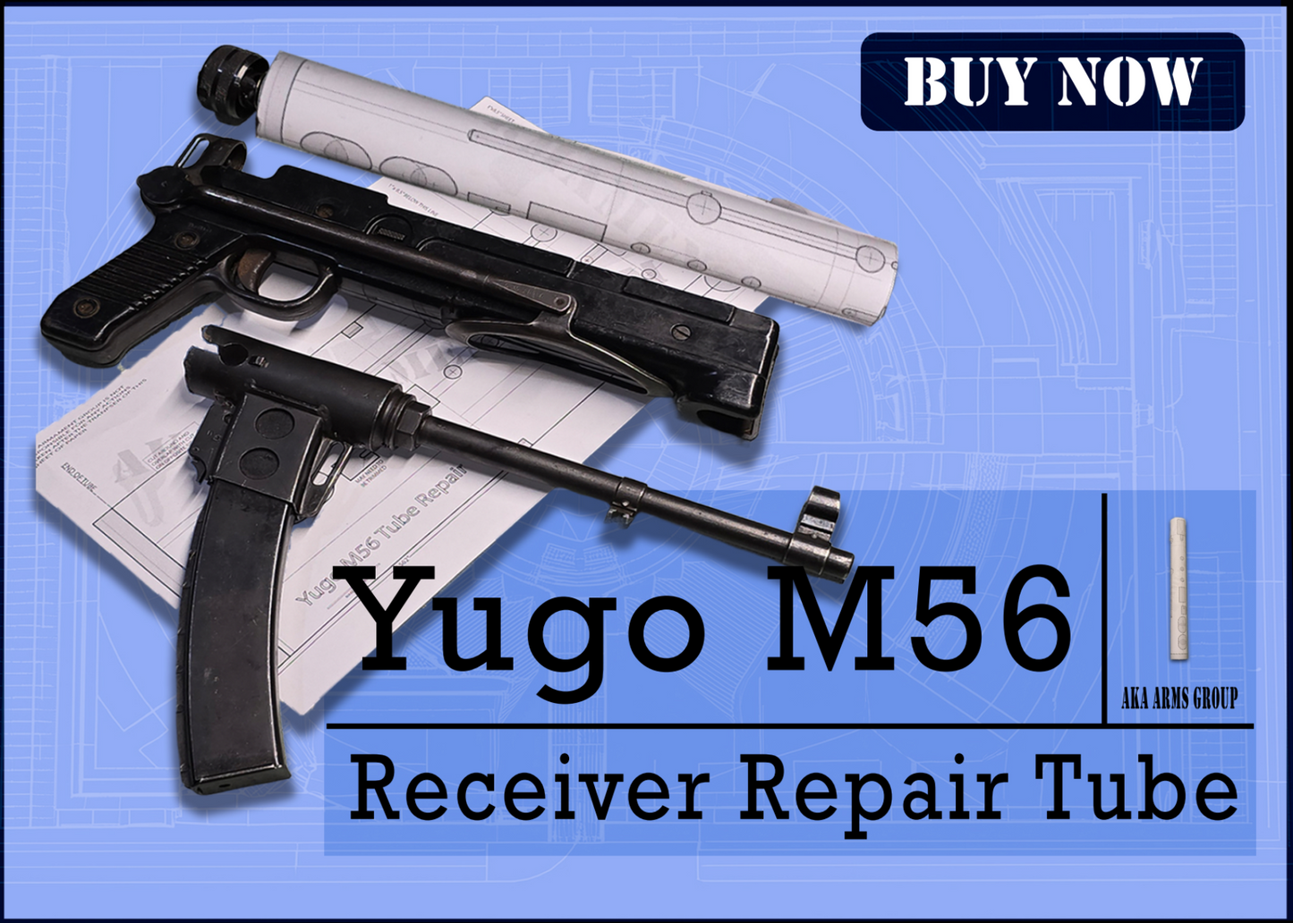 Yugo M56 Tube Repair Section